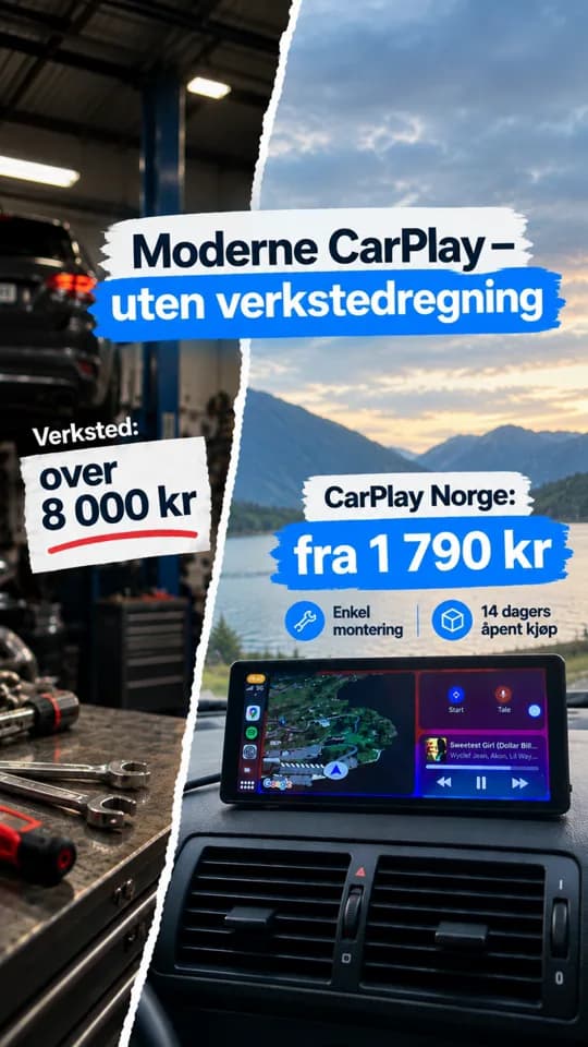 CarPlay Norge: moderne CarPlay uten verkstedregning